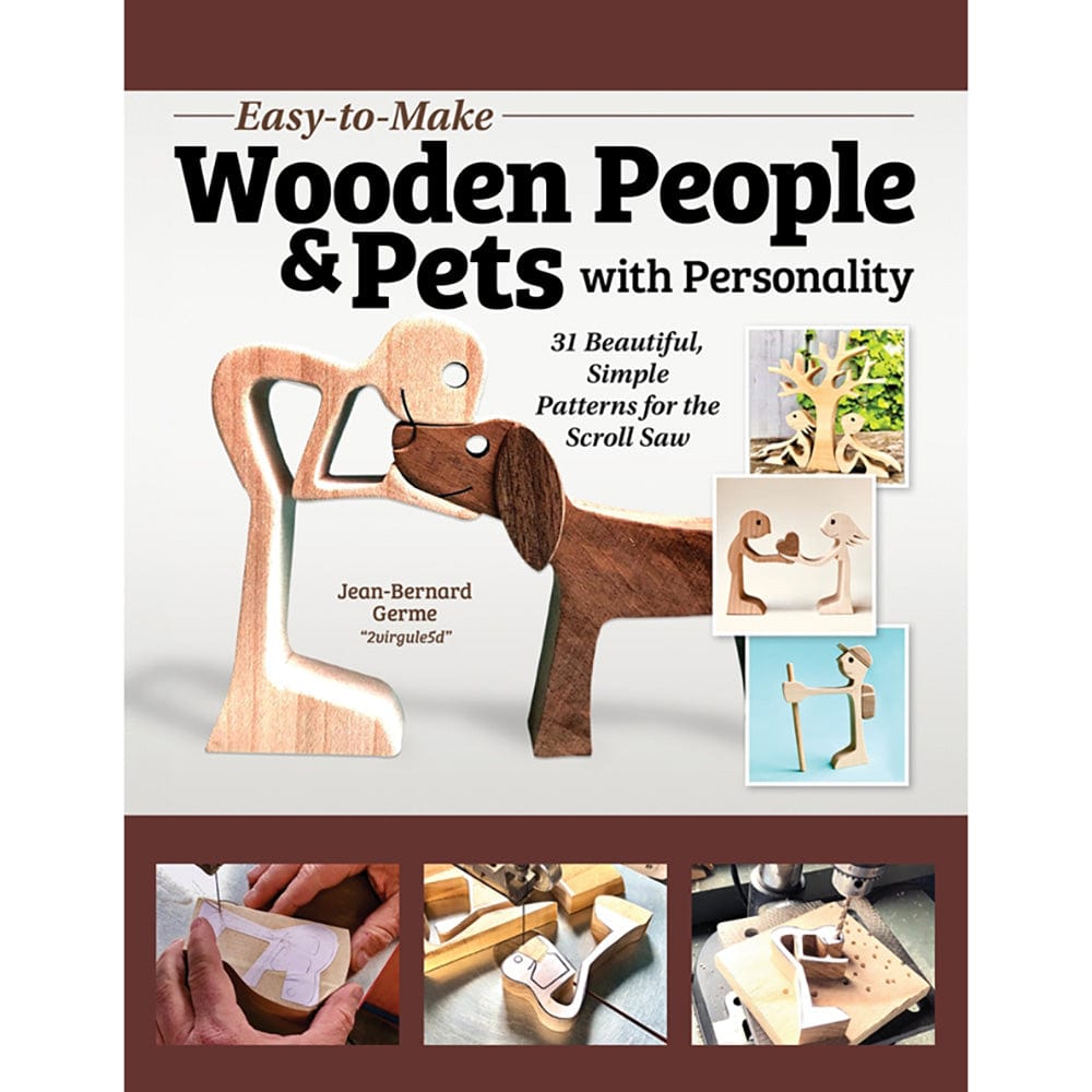 Easy-to-Make Wooden People & Pets with Personality