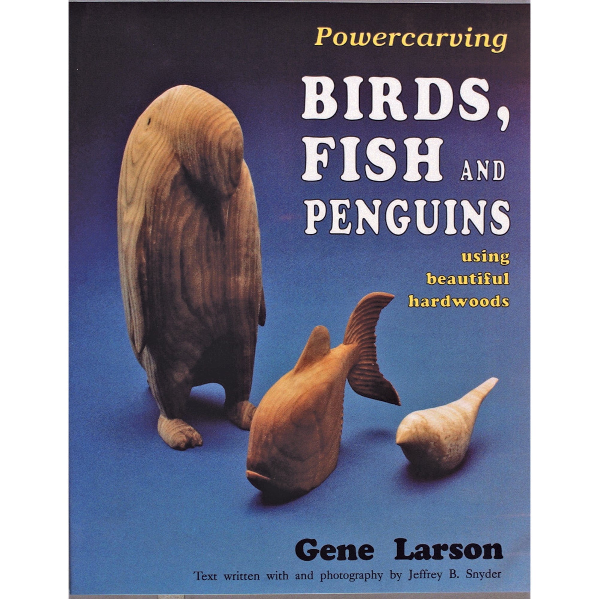 Powercarving Birds, Fish, and Penguins alt 0