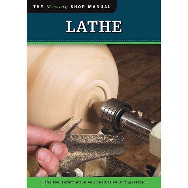 The Missing Shop Manual Lathe, Revised alt 0