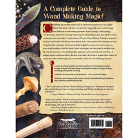 Compendium of Wooden Wand Making Techniques alt 0