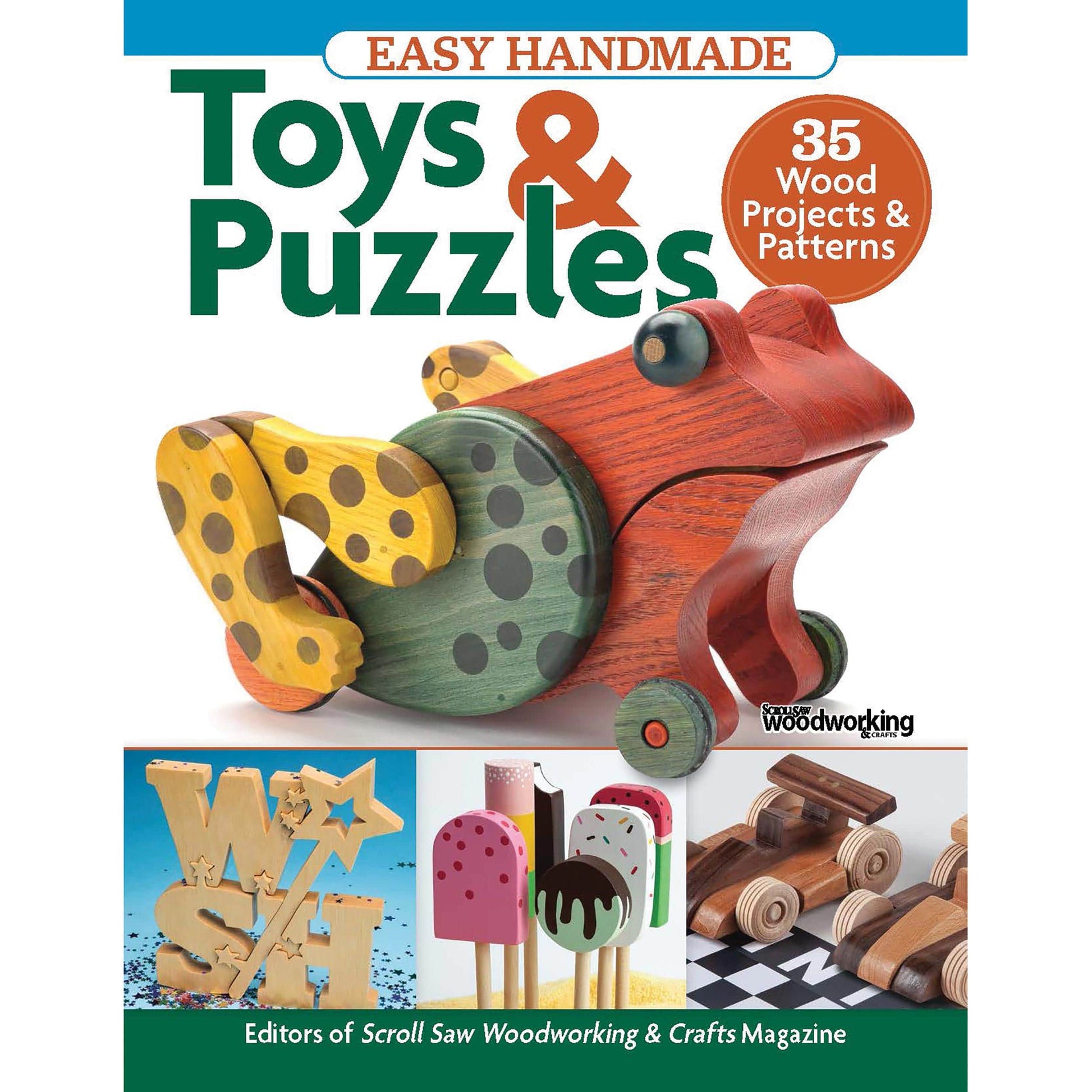 Easy Handmade Toys & Puzzles - 35 Projects & Patterns alt 0