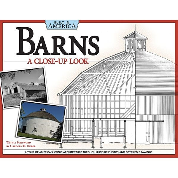 Barns: A Close-Up Look (Built in America) alt 0