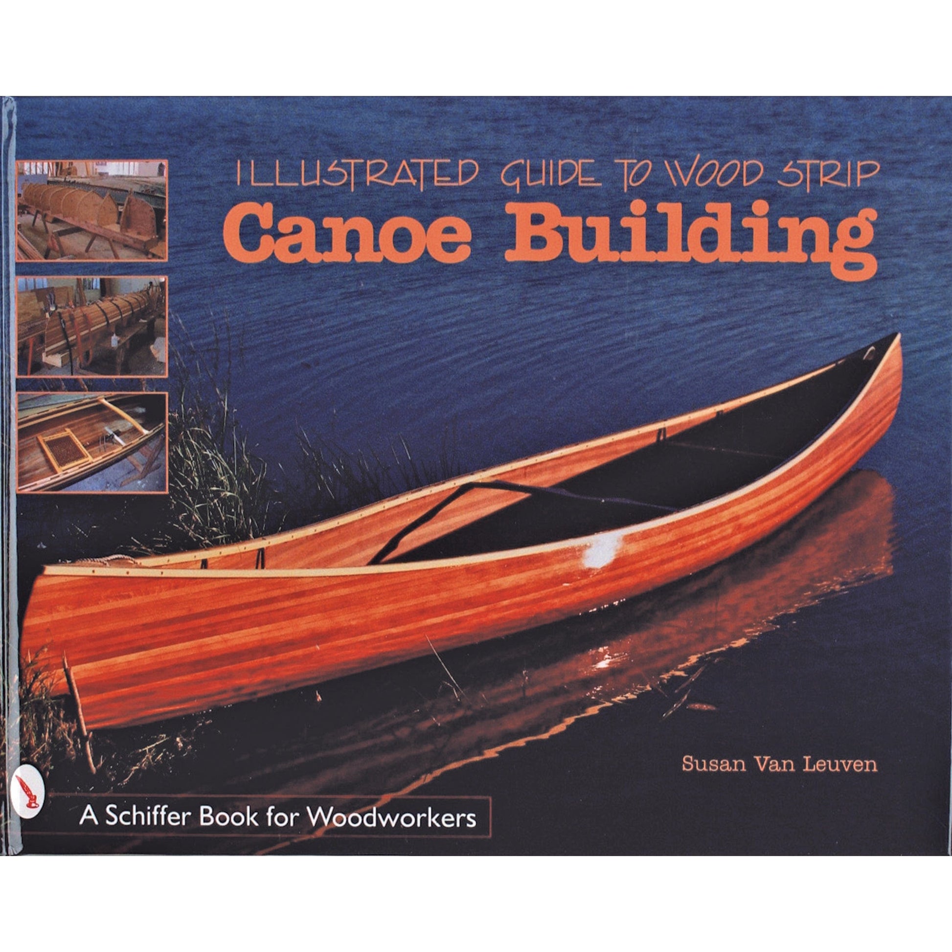Illustrated Guide to Wood Strip Canoe Building alt 0