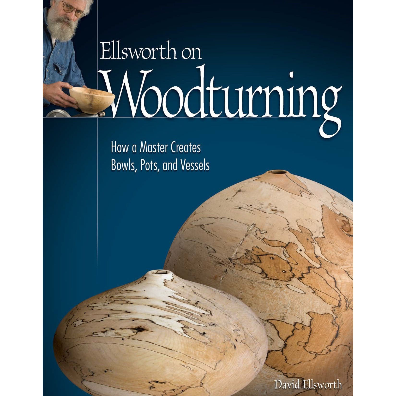 Ellsworth on Woodturning (Paperback) alt 0